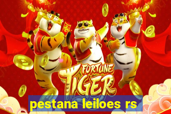 pestana leiloes rs